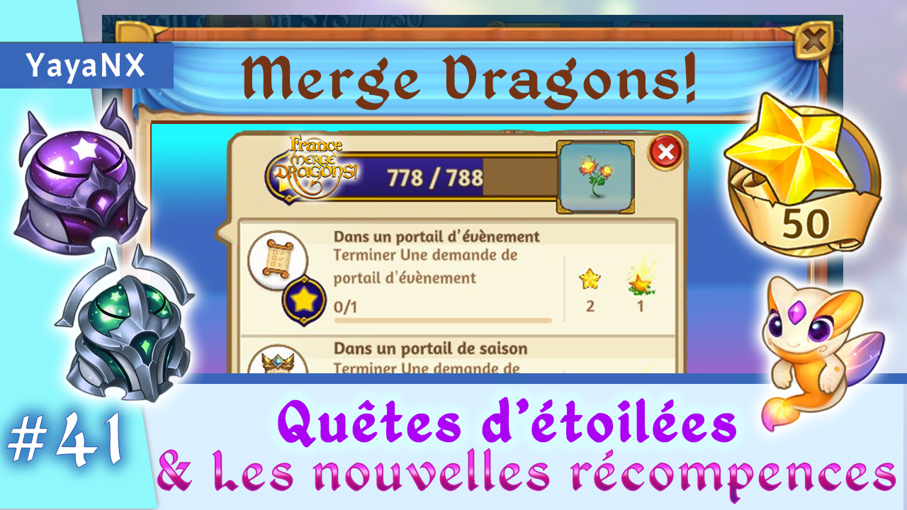 Merge Dragons FR - NEWS : Quêtes étoilées [#41]