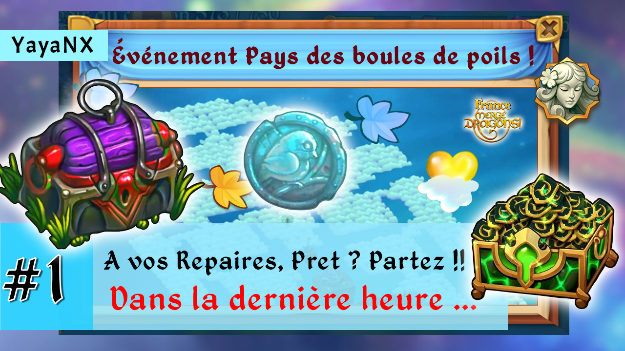 Merge Dragons Fr - Boules de poils #1 FIN